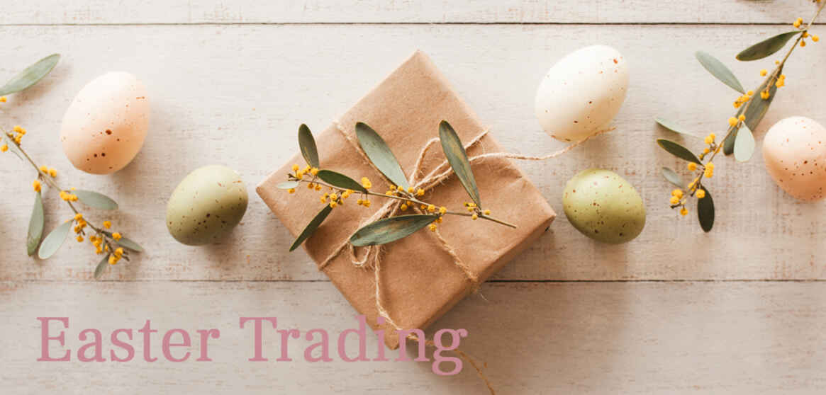 Easter Trading Hours Easter Trading Hours